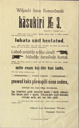 Order No. 3, December 1918: no travel without a permit, granted only in urgent need. Viljandi Museum.